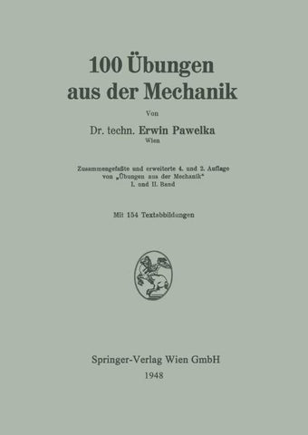 100 Übungen aus der Mechanik