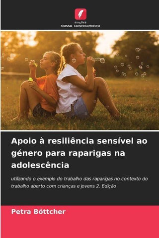 Apoio à resiliência sensível ao género para raparigas na adolescência