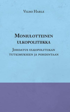 Moniulotteinen ulkopolitiikka