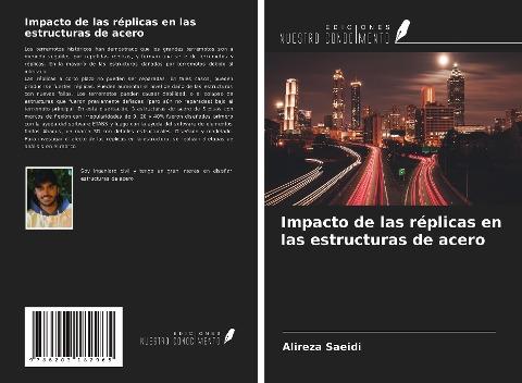 Impacto de las réplicas en las estructuras de acero