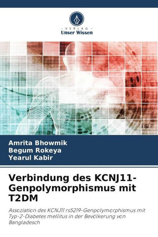 Verbindung des KCNJ11-Genpolymorphismus mit T2DM