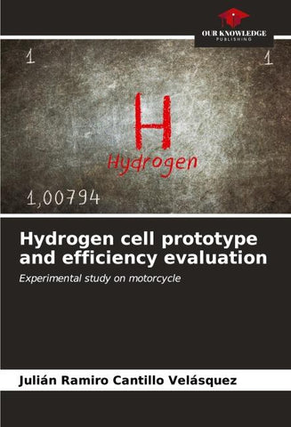 Hydrogen cell prototype and efficiency evaluation