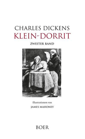 Klein-Dorrit, Band 2: Der Reichtum