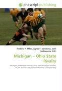 Michigan - Ohio State Rivalry