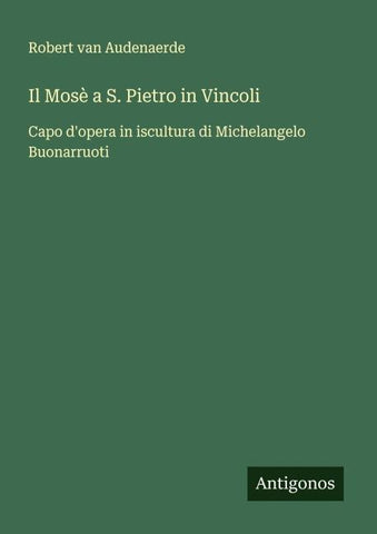 Il Mosè a S. Pietro in Vincoli