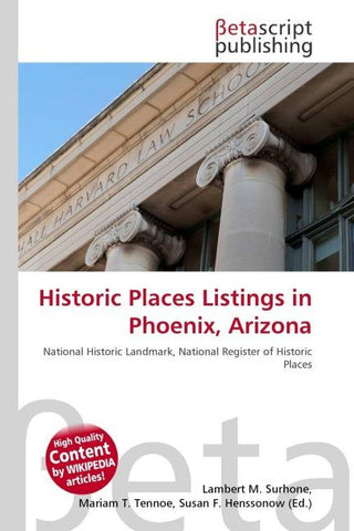 Historic Places Listings in Phoenix, Arizona