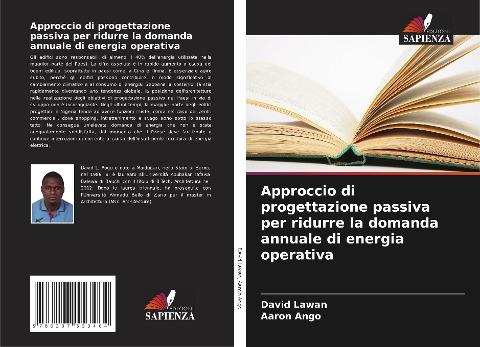 Approccio di progettazione passiva per ridurre la domanda annuale di energia operativa