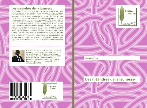 Les méandres de la jeunesse
