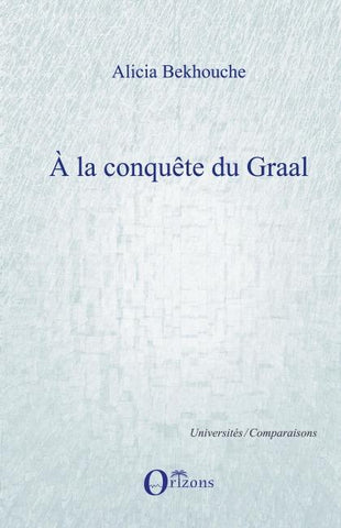 A la conquête du Graal