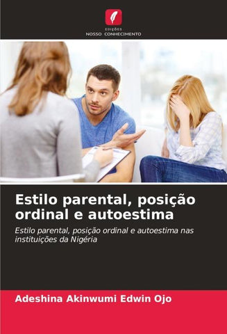 Estilo parental, posição ordinal e autoestima