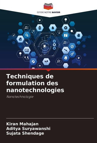 Techniques de formulation des nanotechnologies