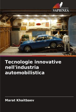 Tecnologie innovative nell'industria automobilistica