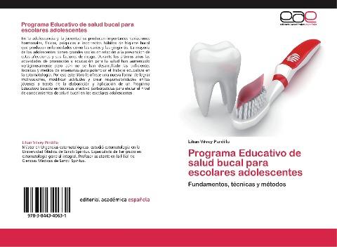 Programa Educativo de salud bucal para escolares adolescentes