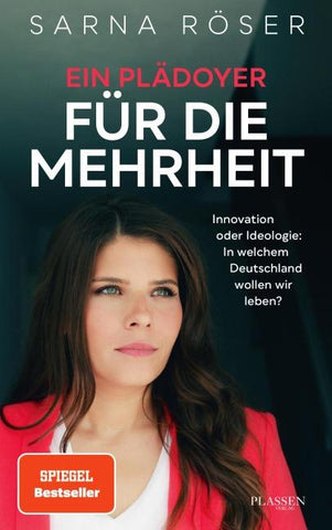 Ein Plädoyer für die Mehrheit (SPIEGEL-Bestseller)