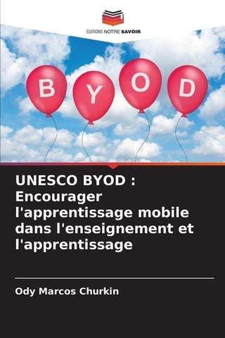UNESCO BYOD : Encourager l'apprentissage mobile dans l'enseignement et l'apprentissage