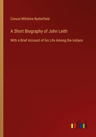A Short Biography of John Leith