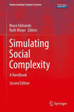 Simulating Social Complexity