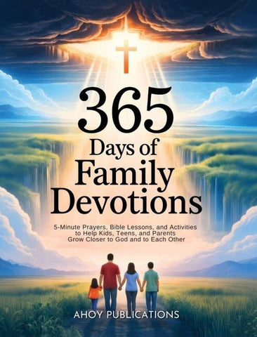 365 Days of Family Devotions