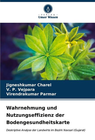 Wahrnehmung und Nutzungseffizienz der Bodengesundheitskarte