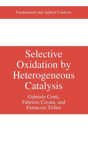 Selective Oxidation by Heterogeneous Catalysis