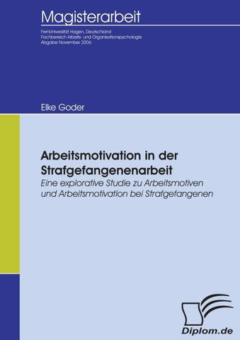 Arbeitsmotivation in der Strafgefangenenarbeit