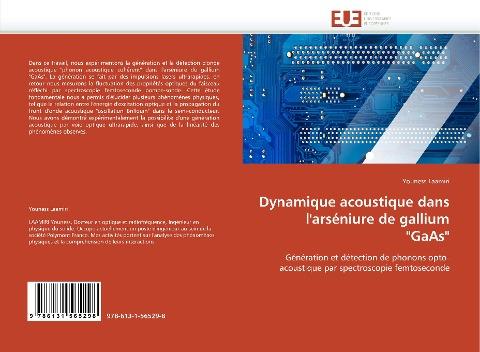 Dynamique acoustique dans l'arséniure de gallium "GaAs"