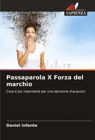 Passaparola X Forza del marchio