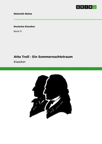 Atta Troll -  Ein Sommernachtstraum