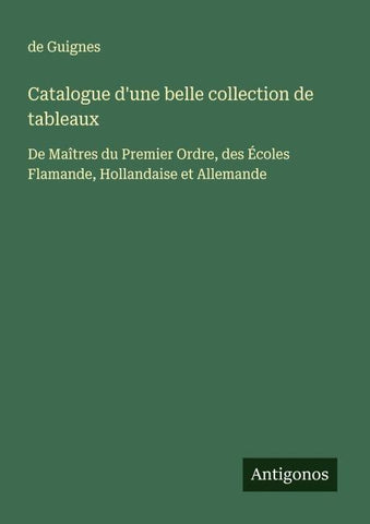 Catalogue d'une belle collection de tableaux