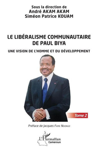 Le libéralisme communautaire de Paul Biya