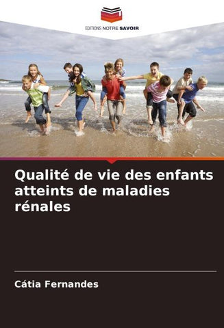 Qualité de vie des enfants atteints de maladies rénales