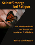 Selbstfürsorge bei Fatigue