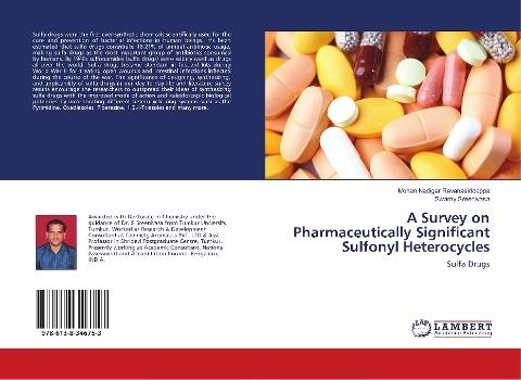 A Survey on Pharmaceutically Significant Sulfonyl Heterocycles