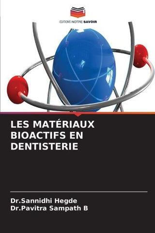 LES MATÉRIAUX BIOACTIFS EN DENTISTERIE