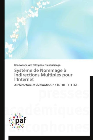 Système de Nommage à Indirections Multiples pour l'Internet