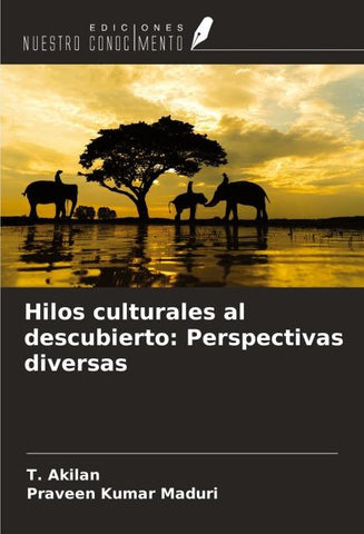 Hilos culturales al descubierto: Perspectivas diversas
