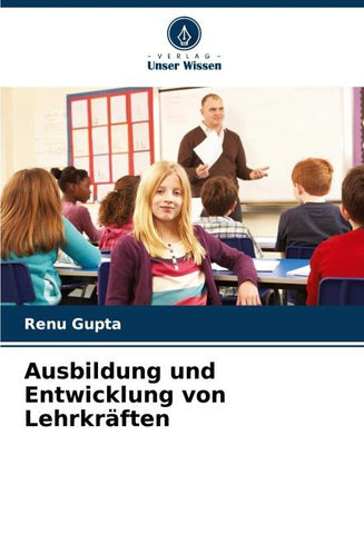 Ausbildung und Entwicklung von Lehrkräften