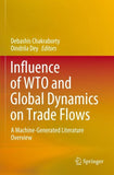 Influence of WTO and Global Dynamics on Trade Flows