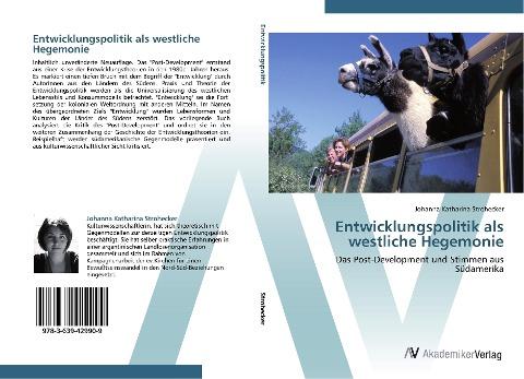 Entwicklungspolitik als westliche Hegemonie
