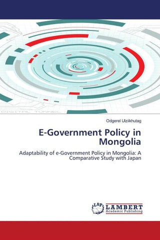 E-Government Policy in Mongolia