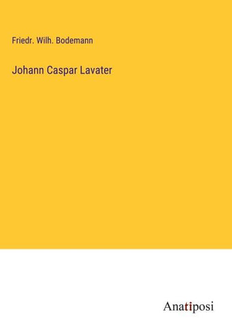 Johann Caspar Lavater