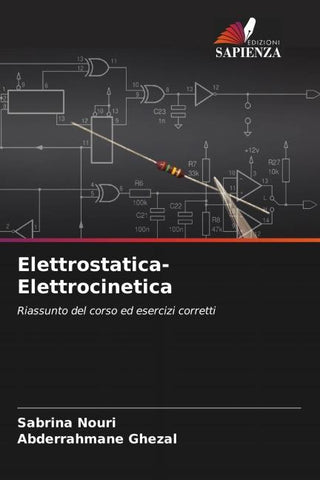 Elettrostatica-Elettrocinetica