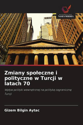 Zmiany spo¿eczne i polityczne w Turcji w latach 70