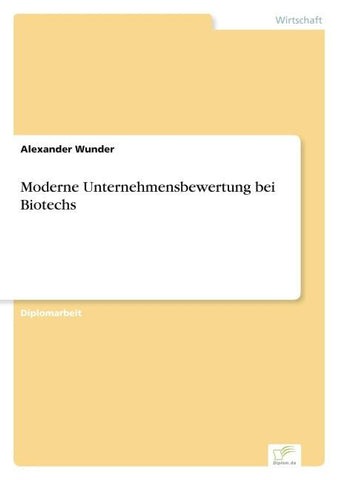 Moderne Unternehmensbewertung bei Biotechs