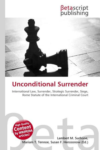 Unconditional Surrender