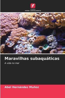 Maravilhas subaquáticas