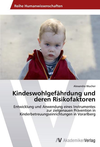 Kindeswohlgefährdung und deren Risikofaktoren