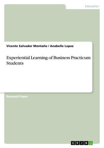 Experiential Learning of Business Practicum Students