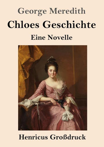 Chloes Geschichte (Großdruck)