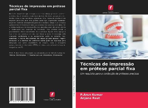 Técnicas de impressão em prótese parcial fixa